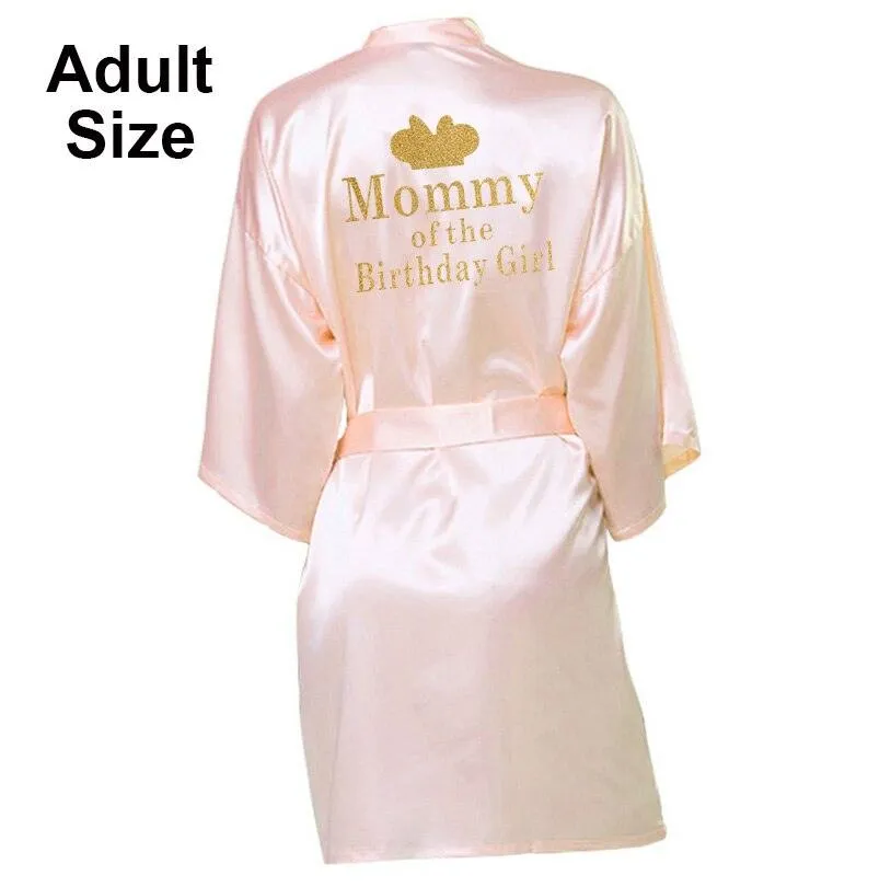 Birthday Girl&Mother Of Birthday Girl Robe Satin Toddler Baby Women Princess Spa Party Favor Ladies Dressing Gift kimono robes